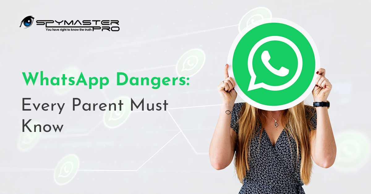 WhatsApp Dangers