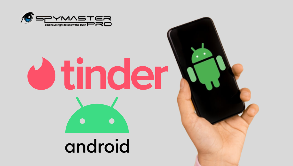 Track A Tinder Account Without Root (Android)