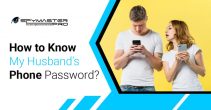 How to Find Out My Husband’s Phone Password?