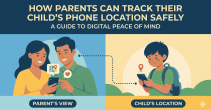 How Parents Can Track Their Child’s Phone Location Safely