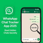 WhatsApp Chat Tracker App – Read Hidden Chats Secretly