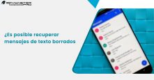 Es posible recuperar mensajes de texto borrados