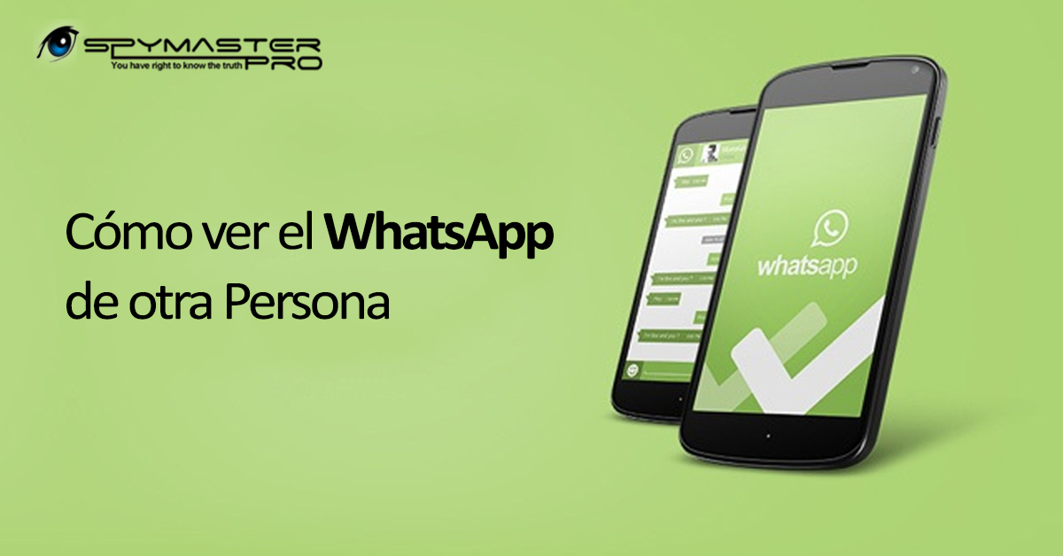 ver WhatsApp de otra persona