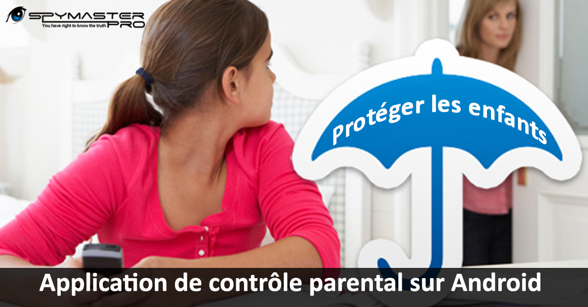 contrôle parental sur Android