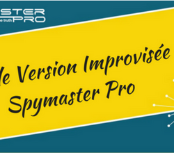 nouvelle version improvisée de spymaster pro