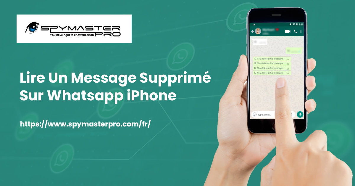Lire Un Message Supprimé Sur Whatsapp Iphone