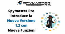 Spymaster Pro Introduce la Nuova Versione 1.2 con Nuove Funzioni