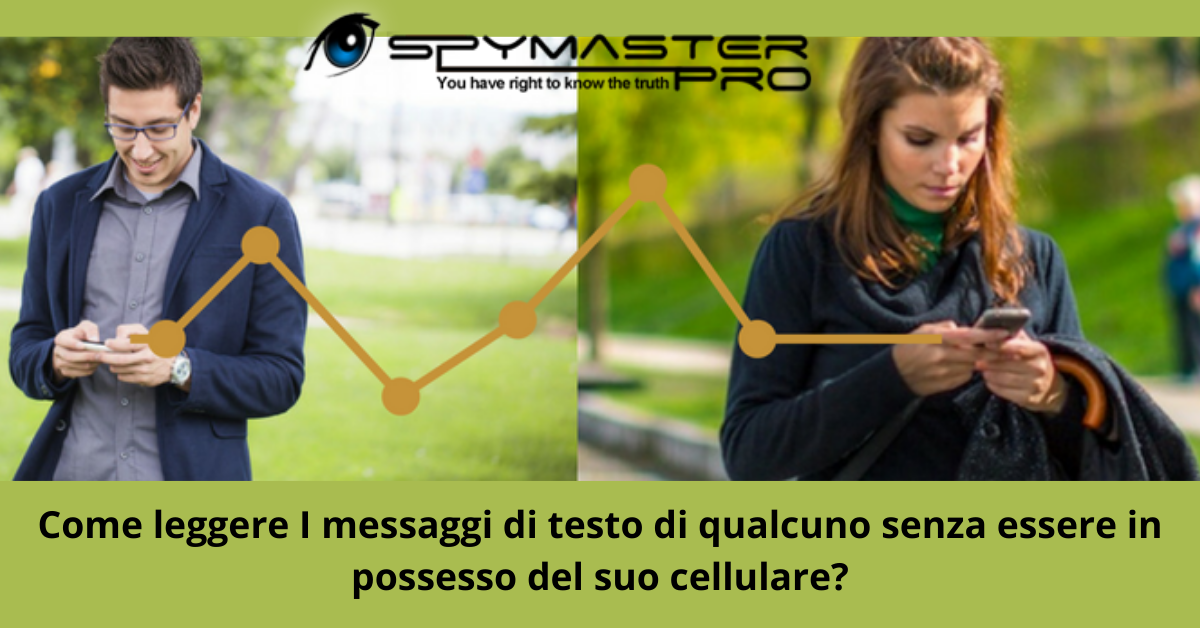 Come leggere I messaggi di testo di qualcuno senza essere in possesso del suo cellulare