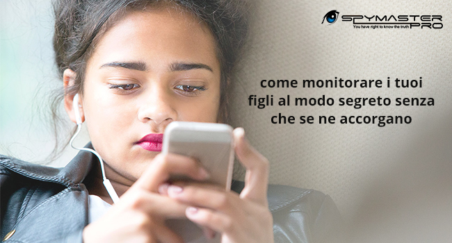 come monitorare i tuoi figli al modo segreto senza che se ne accorgano.png