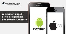 Le migliori app di controllo genitori per iPhone e Android