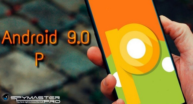 Spy on Android P Version 9.0 Spy on Android P Version 9.0